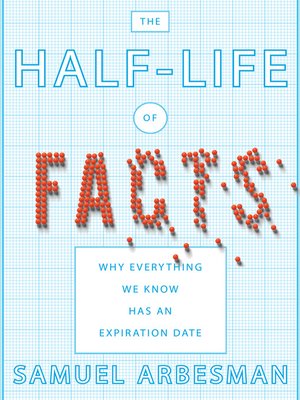 The Half-Life of Facts - Audiobook